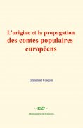 ebook: L’origine et la propagation des contes populaires européens