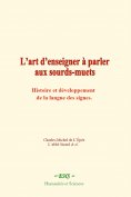 eBook: L’art d’enseigner à parler aux sourds-muets