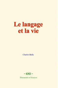 ebook: Le langage et la vie