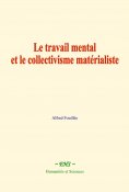 eBook: Le travail mental et le collectivisme matérialiste