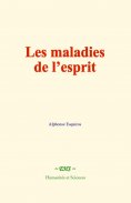 eBook: Les maladies de l’esprit