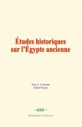 eBook: Études historiques sur l’Égypte ancienne