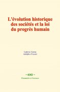 eBook: L'évolution historique des sociétés et la loi du progrès humain