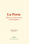 eBook: La Perse : Histoire et découvertes archéologiques