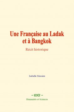 ebook: Une Française au Ladak et à Bangkok