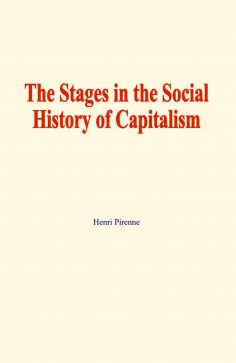 eBook: The stages in the social history of capitalism