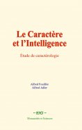 ebook: Le caractère et l’intelligence