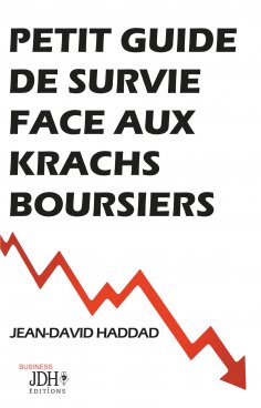 eBook: Petit guide de survie face aux krachs boursiers