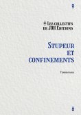 eBook: Stupeur et confinements
