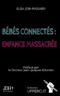 eBook: Bébés connectés : enfance massacrée