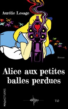 eBook: Alice aux petites balles perdues