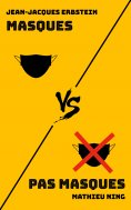 eBook: Masques VS Pas masques