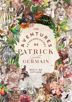 eBook: Les Aventures Extraordinaires de Patrick Saint Germain
