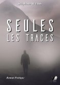 eBook: Seules les Traces