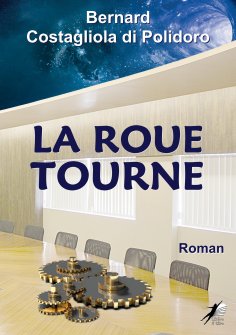 eBook: La Roue Tourne