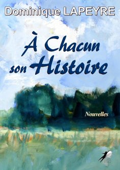 eBook: À Chacun son Histoire