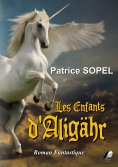 eBook: Les Enfants d'Aligähr