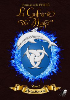 eBook: La Confrérie des Mages - Tome 2