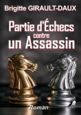 eBook: Partie d'Echec contre un Assassin