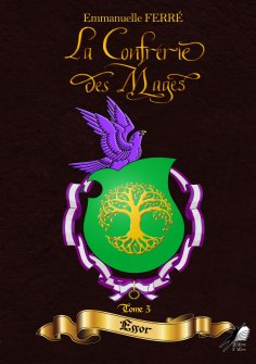 eBook: La Confrérie des Mages - Tome III