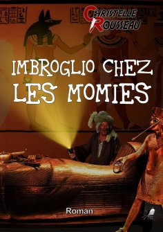 ebook: Imbroglio chez les Momies