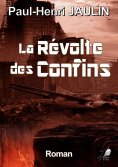 ebook: La Révolte des Confins