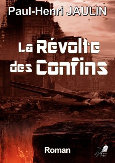 ebook: La Révolte des Confins