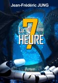 ebook: La 7ème Heure
