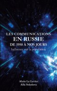eBook: Les Communications en Russie de 1950 à nos jours