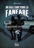ebook: Un Sale Coup pour la fanfare