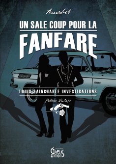 ebook: Un Sale Coup pour la fanfare