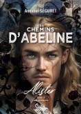 eBook: Les chemins d'Abeline - Tome 4 - Alister