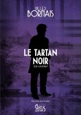 eBook: Le Tartan noir