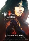 eBook: La Guilde des Ombres - Tome 1