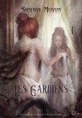 eBook: Les Gardiens