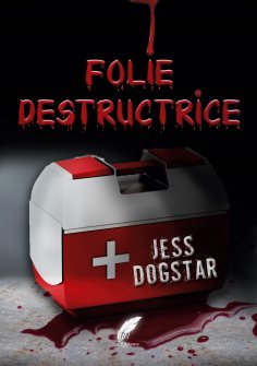 ebook: Folie destructrice