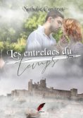 eBook: Les entrelacs du temps, tome 1