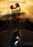 eBook: Oublie-moi pour t'aimer tome 4