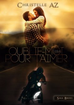 eBook: Oublie-moi pour t'aimer tome 4