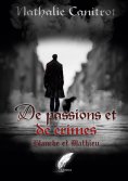 eBook: De passions et de crimes Blanche et Mathieu
