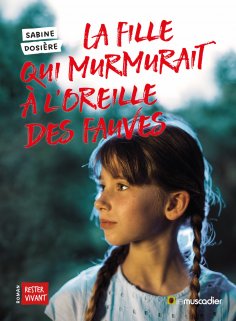 eBook: La fille qui murmurait à l'oreille des fauves