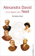 eBook: Alexandra David et la lignée des Neel