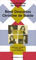 eBook: René Descartes, Christine de Suède