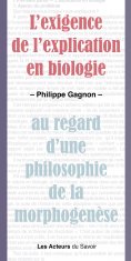eBook: L'exigence de l'explication en biologie