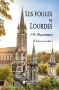 eBook: Les foules de Lourdes