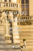 ebook: Le château de Chantilly