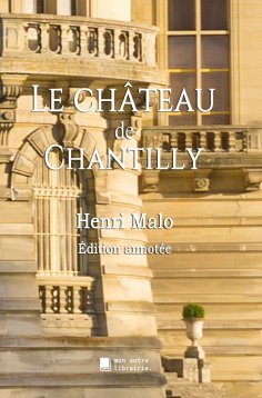 ebook: Le château de Chantilly