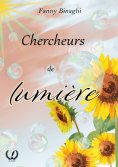 ebook: Chercheurs de lumière
