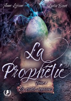 eBook: La prophétie - Tome 1