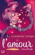 ebook: Le troisième temps de l'amour